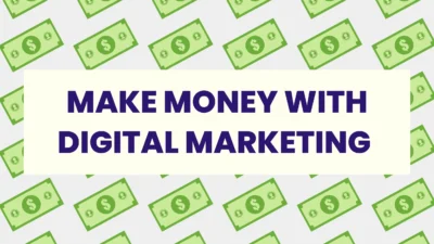 How to Make Money with Digital Marketing 